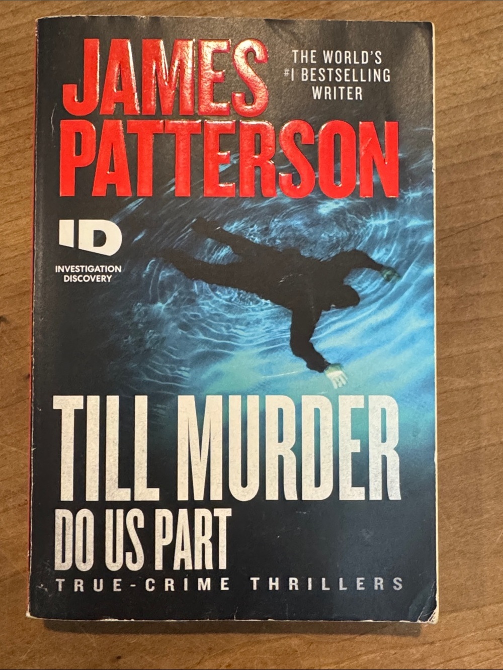 James Patterson Till Murder Do Us Part - softcover